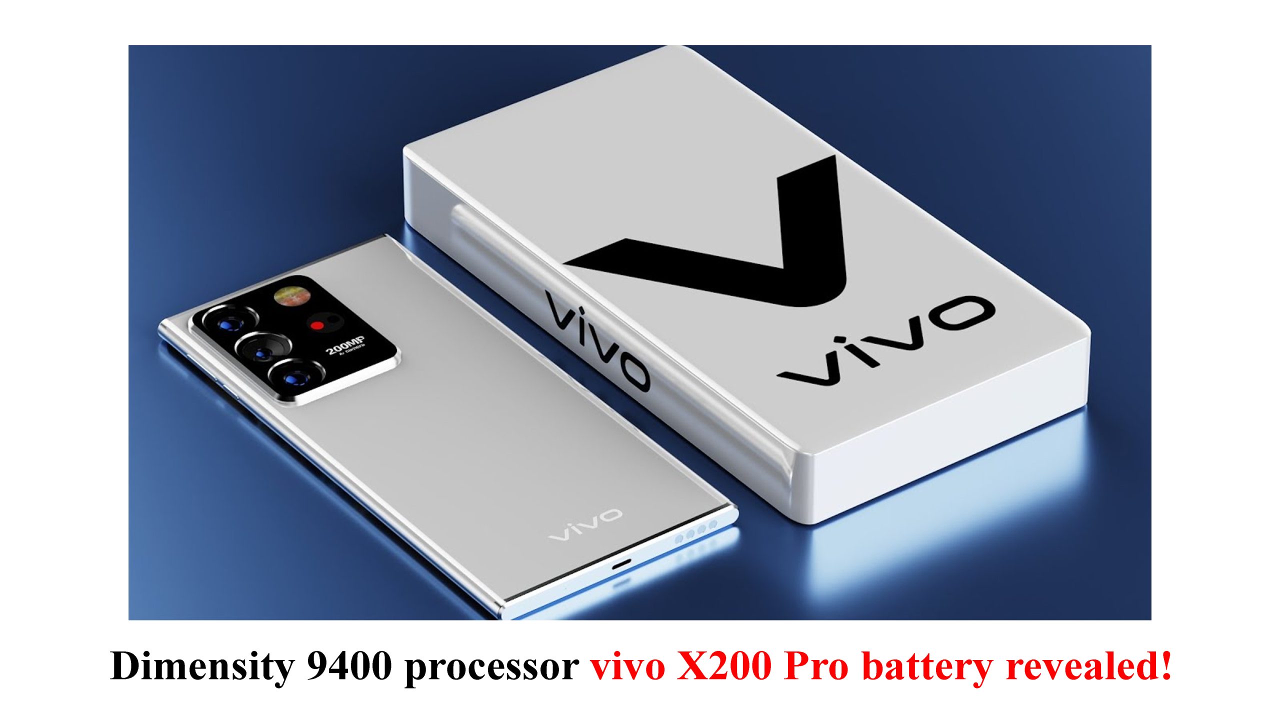 Dimensity 9400 processor vivo X200 Pro battery revealed!