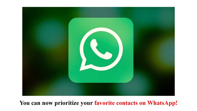 You can now prioritize your favorite contacts on WhatsApp!